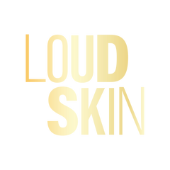 Loud Skin